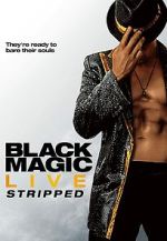 Watch Black Magic Live: Stripped Soap2day