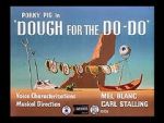 Watch Dough for the Do-Do (Short 1949) Soap2day