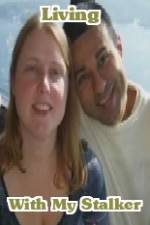 Watch Living with My Stalker Soap2day