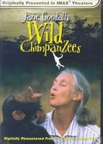 Watch Jane Goodall\'s Wild Chimpanzees Soap2day