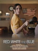 Watch Red, White and Blue (Short 2023) Soap2day