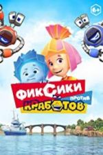 Watch Fixies vs Krabots Soap2day