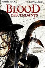 Watch Blood Descendants Soap2day