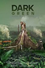 Watch Dark Green Soap2day