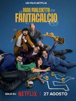 Watch Ogni Maledetto Fantacalcio Soap2day