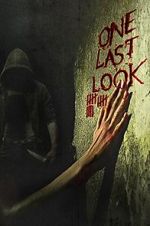 Watch One Last Look Soap2day