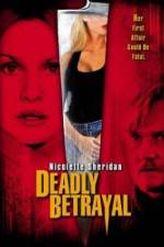 Watch Deadly Betrayal Soap2day