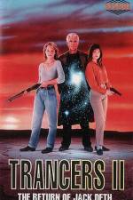 Watch Trancers II Soap2day