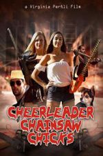 Watch Cheerleader Chainsaw Chicks Soap2day