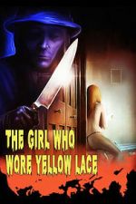 Watch The Girl Who Wore Yellow Lace Soap2day