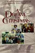 Watch A Dream for Christmas Soap2day