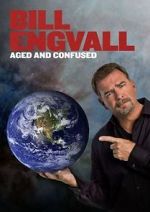 Watch Bill Engvall: Aged & Confused Soap2day