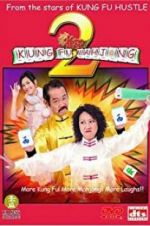 Watch Kung Fu Mahjong 2 Soap2day