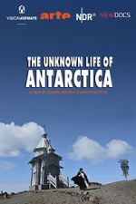 Watch The Unknown Life of Antarctica Soap2day