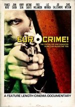 Watch Eurocrime! The Italian Cop and Gangster Films That Ruled the \'70s Soap2day