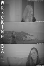 Watch Wrecking Ball Soap2day
