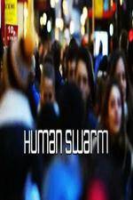 Watch Human Swarm Soap2day