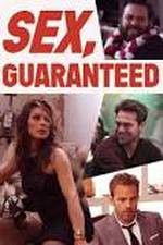 Watch Sex Guaranteed Soap2day