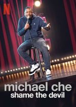 Watch Michael Che: Shame the Devil (TV Special 2021) Soap2day