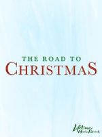 Watch The Road to Christmas Soap2day