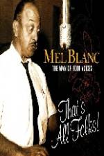 Watch Mel Blanc The Man of a Thousand Voices Soap2day