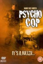Watch Psycho Cop Soap2day