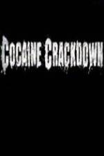 Watch National Geographic Cocaine Crackdown Soap2day