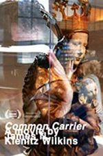 Watch Common Carrier Soap2day