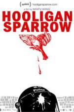 Watch Hooligan Sparrow Soap2day