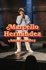Watch Marcello Hernández: American Boy Soap2day