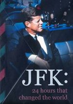 Watch JFK: 24 Hours That Change the World Soap2day