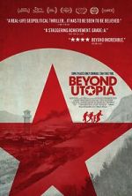 Watch Beyond Utopia Soap2day