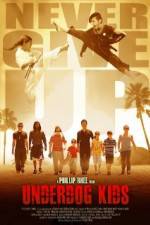 Watch Underdog Kids Soap2day