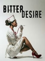 Watch Bitter Desire Soap2day