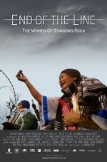 Watch End of the Line: The Women of Standing Rock Soap2day