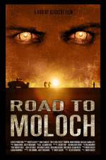 Watch Road to Moloch Soap2day