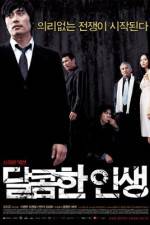 Watch A Bittersweet Life - (Dalkomhan insaeng) Soap2day