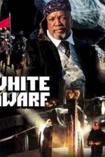 Watch White Dwarf Soap2day