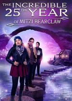 Watch The Incredible 25th Year of Mitzi Bearclaw Soap2day