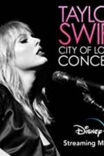 Watch Taylor Swift City of Lover Concert Soap2day