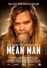 Watch Mean Man: The Story of Chris Holmes Soap2day