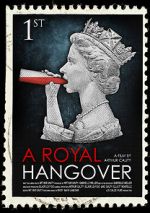Watch A Royal Hangover Soap2day