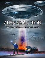 Watch Alien Abduction: The Strangest UFO Case Files Soap2day