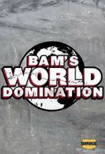 Watch Bam\'s World Domination (TV Special 2010) Soap2day