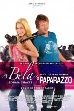 Watch A Bela e o Paparazzo Soap2day