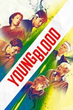 Watch Young Blood Soap2day
