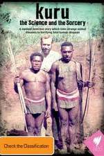 Watch Kuru The Science and the Sorcery Soap2day