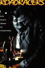 Watch Roadracers Soap2day