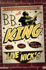 Watch B.B. King: Live at Nick's Soap2day