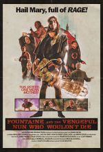 Watch Fountaine and the Vengeful Nun Who Wouldn\'t Die Soap2day